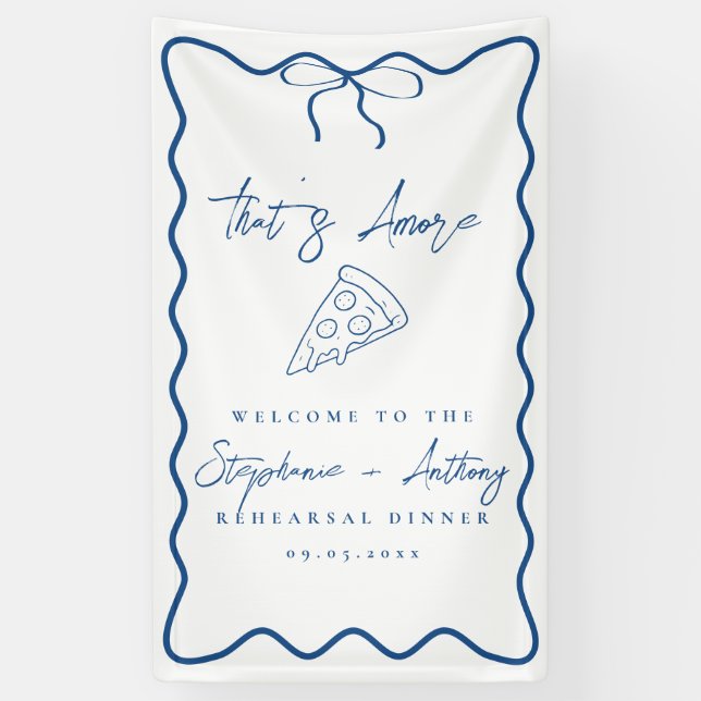 Banderoles Blue That's Amore Pizza Rehearsal Dinner (Vertical)