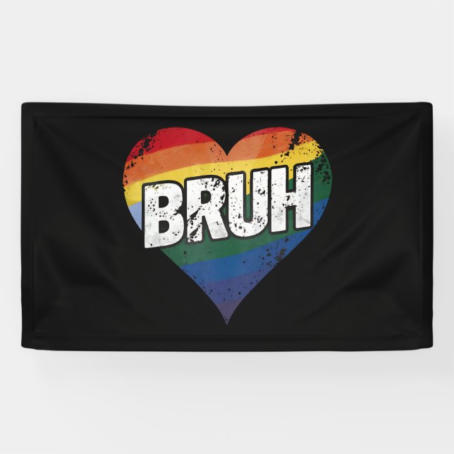 Banderoles Bruh Mème Drôle Dire Bro Saluer Gay LGBT Pride (Horizontal)