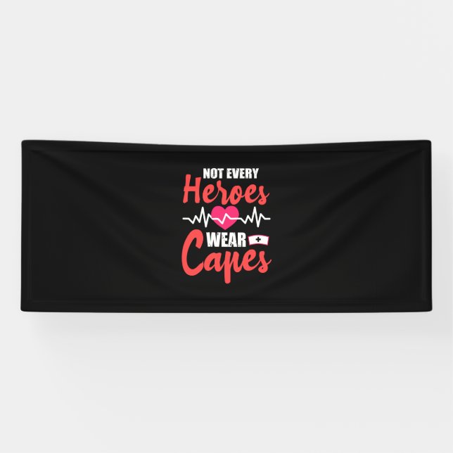 Banderoles Cadeau infirmière | Tous Les Héros Ne Portent Pas  (Horizontal)