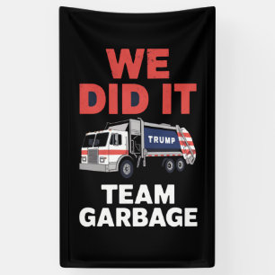 Banderoles Camion poubelle Trump 2024 On a réussi Équipe poub