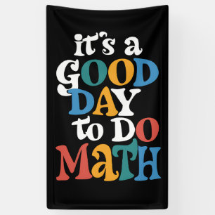 Banderoles C'est un bon jour pour faire des mathématiques ens