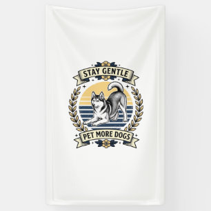 Banderoles Chemise pour amateur de chien Restez doux Câlinez 