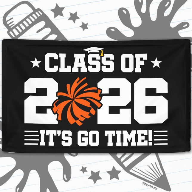 Banderoles Class of 2026 Orange Cheer Graduation It’s Go Time (Créateur téléchargé)