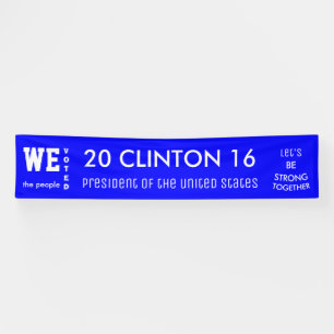 Banderoles Clinton Popular Vote 2016 Président des Etats-Unis