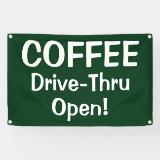 Banderoles COFFEE Drive-Thru Open! Banner
