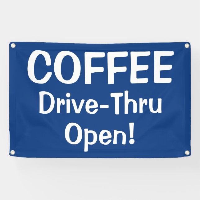 Banderoles COFFEE Drive-Thru Open! Banner (Horizontal)