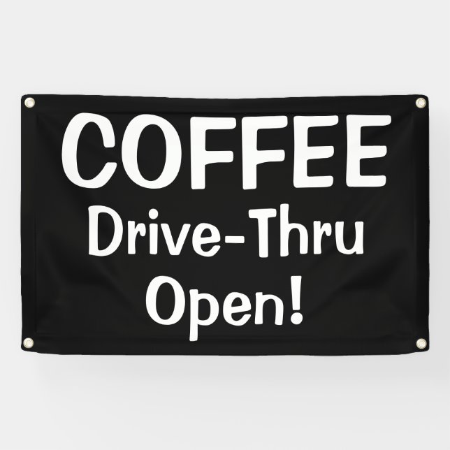 Banderoles COFFEE Drive-Thru Open! Banner (Horizontal)