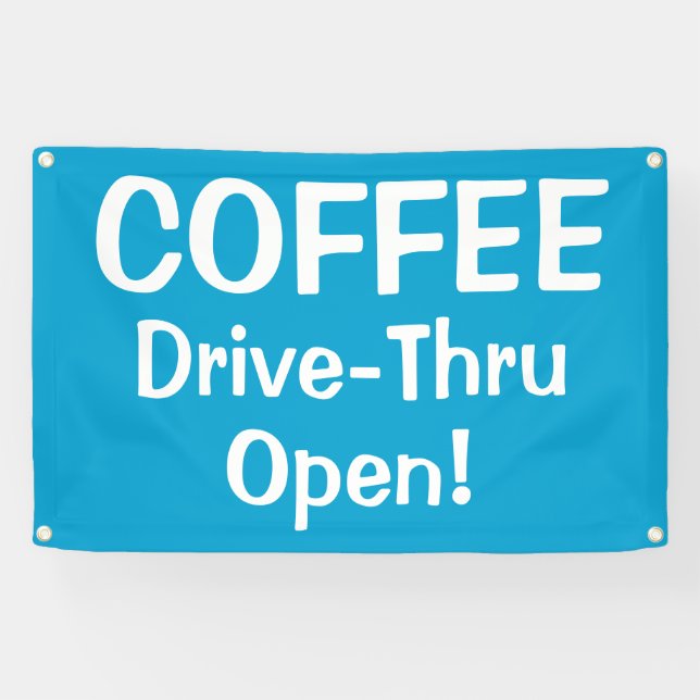 Banderoles COFFEE Drive-Thru Open! Banner (Horizontal)