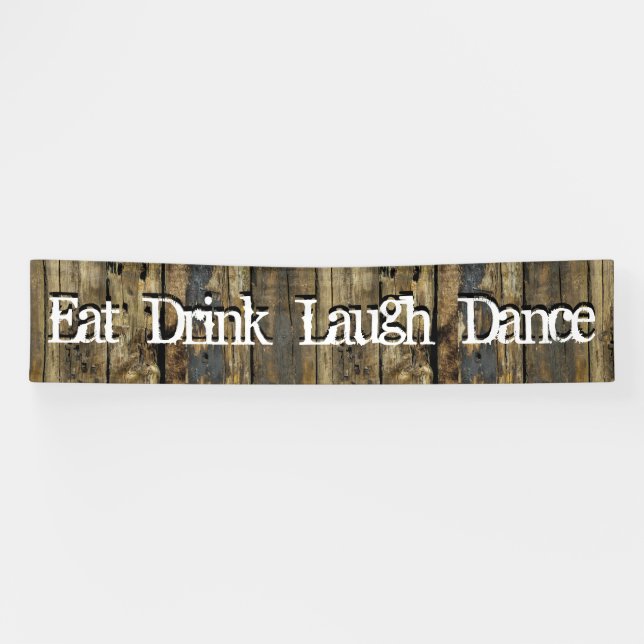 Banderoles Country Wood Lights Manger Boire Rire Danse Banniè (Horizontal)