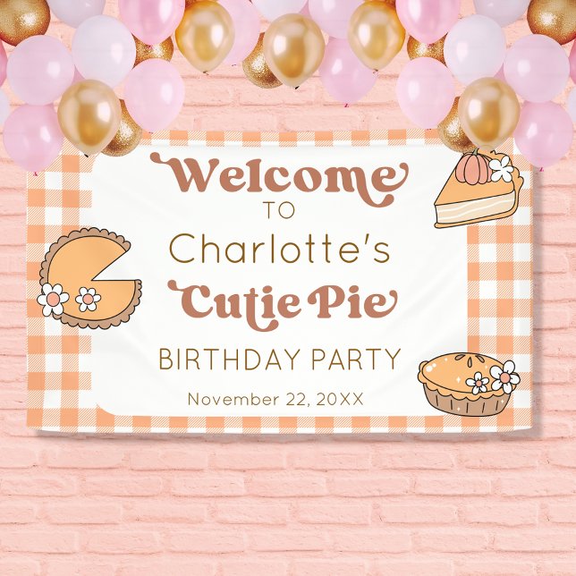 Banderoles Cutie Pie Pumpkin Birthday Welcome Banner (Créateur téléchargé)