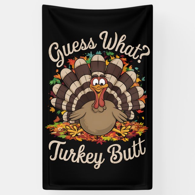 Banderoles Devinez Ce Que La Turquie Mais Drôle Thanksgiving  (Vertical)