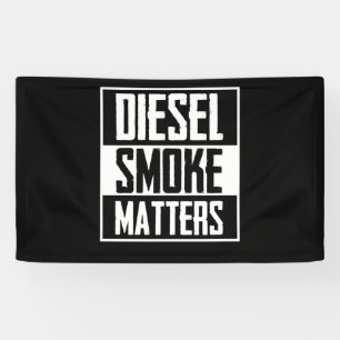 Banderoles DIESEL MATIÈRES FUMÉES Camion diesel Rouleau Cha