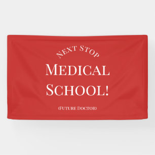 Banderoles Diplômé futur Docteur Médicale de l'école