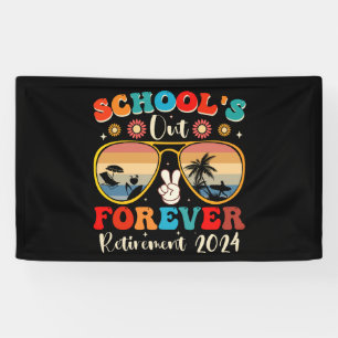 Banderoles Écoles Out Forever Retraité Enseignant Jour Dernie