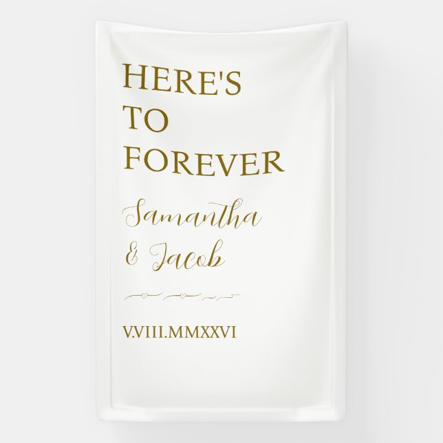 Banderoles Elegant Gold “Here’s to Forever” Wedding Welcome (Verticale)