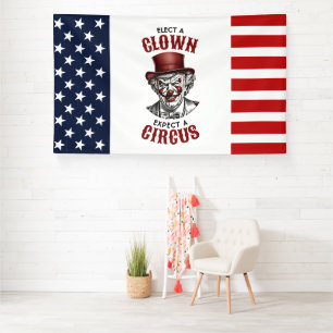 Banderoles Élisez un clown, attendez-vous à un cirque drôle a
