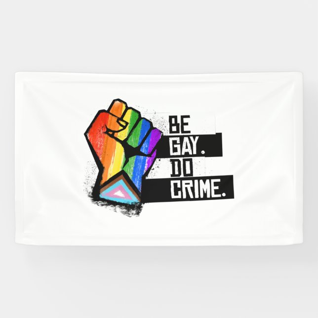 Banderoles Être gay faire du crime (Horizontal)