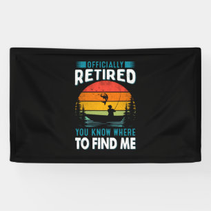 Banderoles Fisher Gift Retraité Vous Savez Où Me Trouver