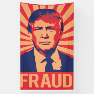 Banderoles Fraude Donald Trump -