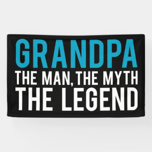 Banderoles Grand-papa, l'homme, le mythe, la légende