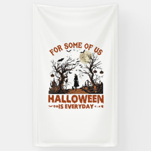 Banderoles Halloween est tous les jours Sorcière Silhouette P