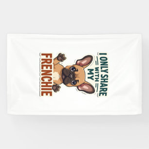 Banderoles Je partage seulement avec mon Frenchie Vintage Fre