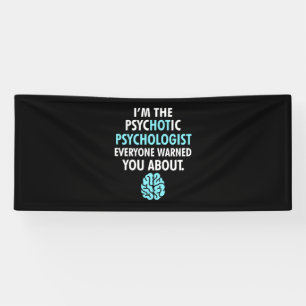 Banderoles Je Suis Psychologue Psychotique