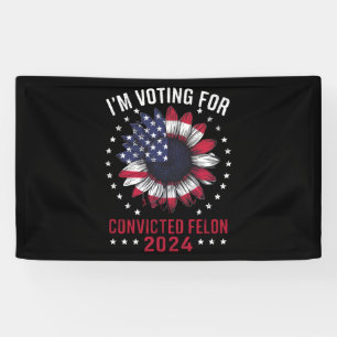 Banderoles Je vote pour le criminel condamné Pro Trump 2024