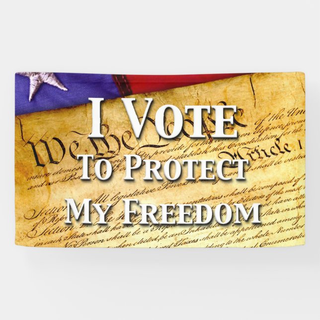Banderoles Je Vote Pour Protéger Ma Liberté (Horizontal)