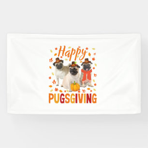 Banderoles Joyeux Pugsgiving mignon Thanksgiving Carlin Chien