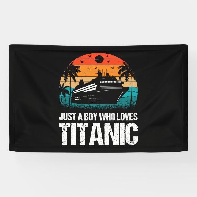 Banderoles Juste un garçon qui aime Titanic deux (Horizontal)