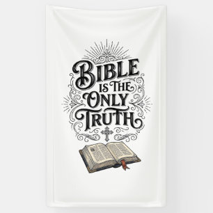 Banderoles La Bible est le seul T-Shirt chrétien de vérité