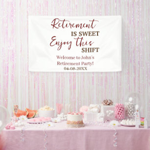 Banderoles La Retraite Est Douce Profite De Cette Retraite Ch