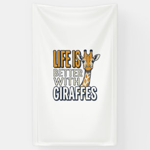 Banderoles La vie est meilleure avec des girafes modèle de t-