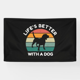Banderoles La vie est meilleure avec un chien - Design Amoure