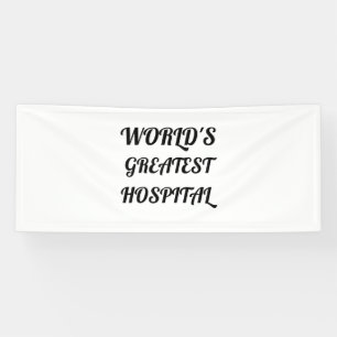BANDEROLES LE PLUS GRAND HÔPITAL