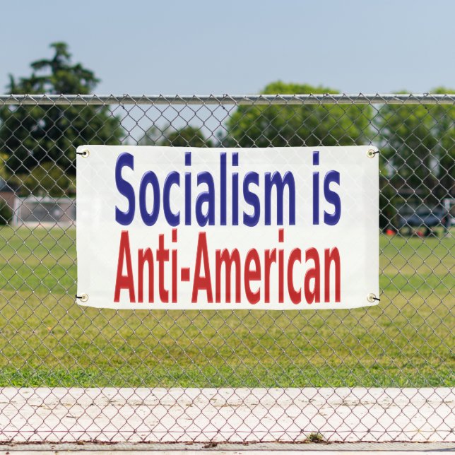 Banderoles Le socialisme est anti-américain (Insitu)