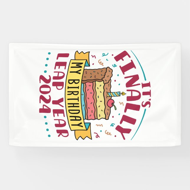 Banderoles Leap Year 2024 C'est enfin mon anniversaire (Horizontal)