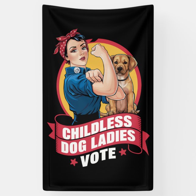 Banderoles Les femmes de chat sans enfants Votent Chien Le Ch (Vertical)