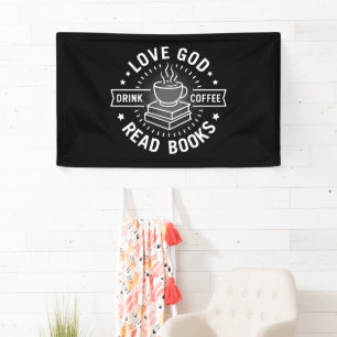 Banderoles Love God Drink Coffee Lire les livres Amateurs Vin