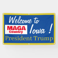 MAGA Pays Bienvenue en Iowa Monsieur le Président 