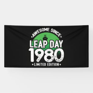 Banderoles Magnifique depuis 1980 - Leap Day Leap Année Anniv