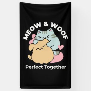 Banderoles Meow & Woof Perfect Together - Cute Cat and Dog