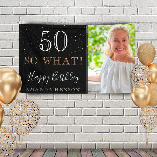 Banderoles Moderne Funny 50 Alors Quel 50e anniversaire Photo