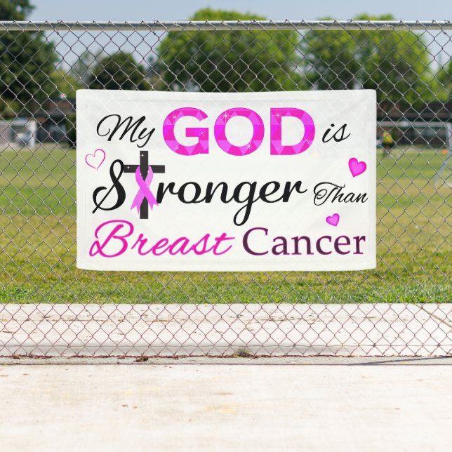 Banderoles Mon Dieu est plus fort que le cancer du sein (En situation)