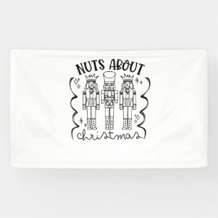 Banderoles Noix À propos de Noël Funny Noël Nutcracker