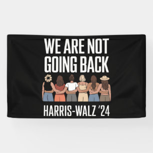 Banderoles Nous n'allons pas revenir Kamala Harris Valse 24 