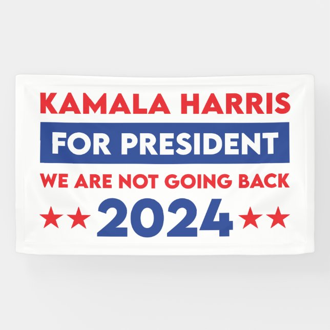 Banderoles Nous Ne Retournons Pas Kamala Harris Pour Présiden (Horizontal)