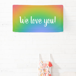 Banderoles "Nous Vous Aimons !" Arc-en-ciel