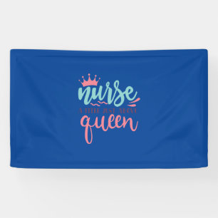 Banderoles Nurse Gift Nurse A Title Just Above Queen
